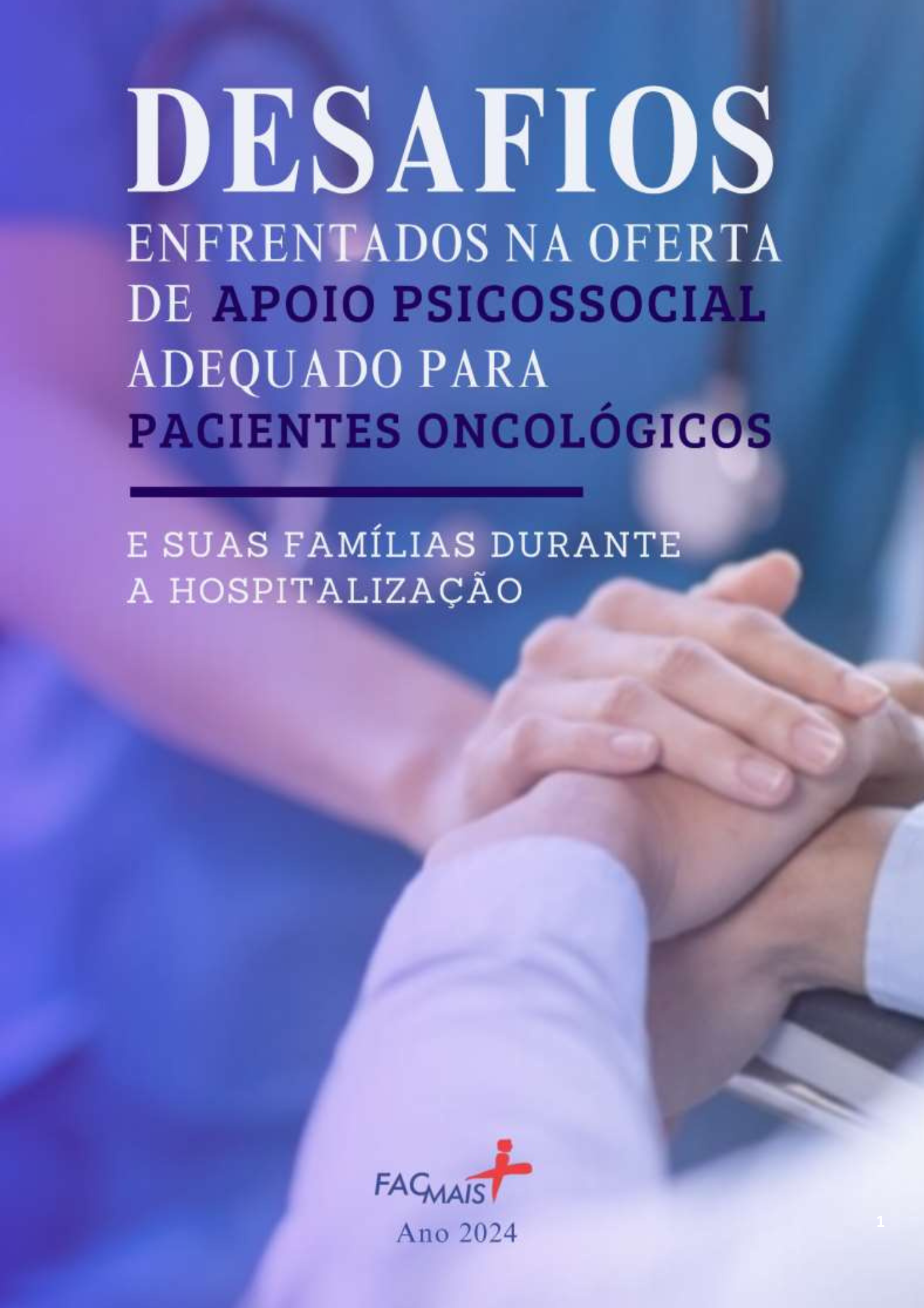 DESAFIOS ENFRENTADOS NA OFERTA DE APOIO PSICOSSOCIAL ADEQUADO PARA PACIENTES ONCOLÓGICOS